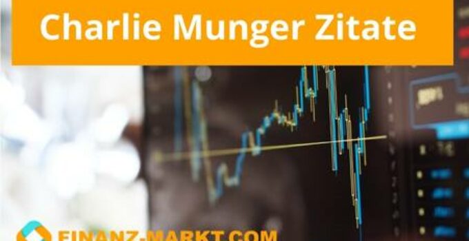 Charlie Munger Zitate – Top 15